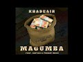 Khadeair Magumba Ft Kaytah Peekay Mzee