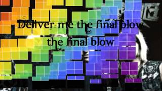 Escape The Fate - &quot;The Final Blow&quot; {Lyrics}