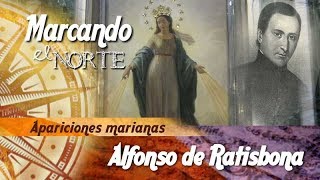 Marcando el Norte: Alfonso de Ratisbona 4/9