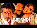 Bulandi Hindi Full Movie HD Super Moves