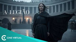 A Legião ⚔️ Filme Completo Dublado 🎬 Ação, Épico e Batalhas Romano | Cinema Virtual