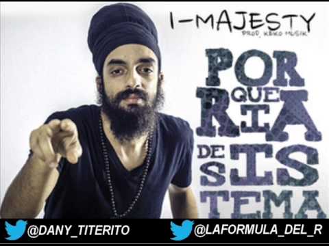 I-MAJESTY - PORQUERIA DE SISTEMA