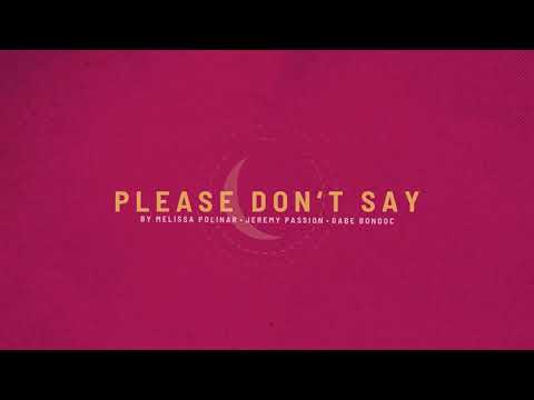 MPG - Please Don’t Say (Official Lyric Video) by Jeremy Passion, Melissa Polinar, Gabe Bondoc