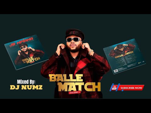 DJ NUMZ JB MPIANA BALLE DE MATCH ALBUM VOLUME 1 RHUMBA MIX 2023