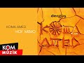 Koma Amed Hoy Memo Official Audio Kom Müzik