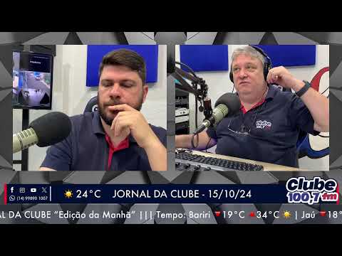 Jornal da Clube - 15/10/24 - Edição da Manhã