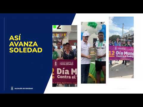 Así Avanza Soledad, el Resumen Informativo de la Alcaldía de Soledad, junio 23 2026