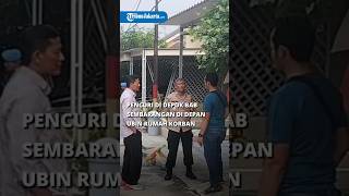 TAK KUAT TAHAN SAKIT PERUT,  Pencuri di Depok BAB Sembarangan di Depan Ubin Rumah Korbannya