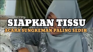 Download lagu MERINDING acara sungkeman pernikahan paling sedih / upacara adat sunda mp3