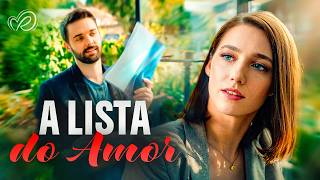 Em Busca do Homem Perfeito Entre Milhares de Candidatos | A Lista do Amor | Filme Completo Dublado