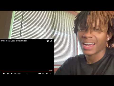 Pvrx "Gang Code" REACTION