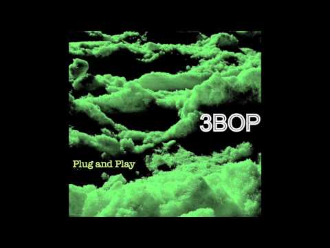 3BOP - Hopscotch (2013)