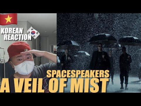 🇻🇳🇰🇷🔥Korean Hiphop Junkie react to SPACESPEAKERS - A VEIL OF MIST (VN/ENG SUB)