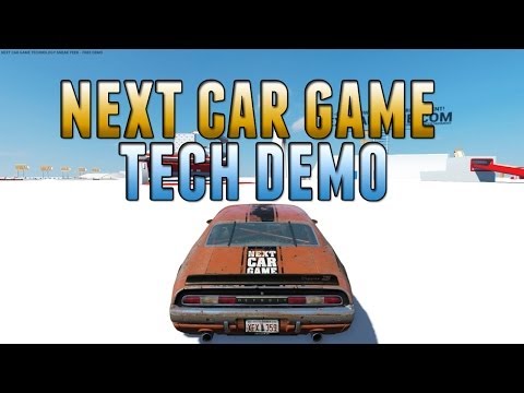 Next Car Game Tech Demo
