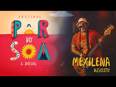 Dusouto - Mexilena (ao vivo no Pôr do Som & Dosol 2019)