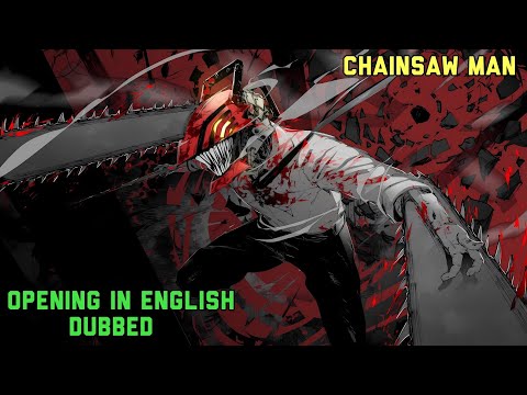 Chainsaw Man - Opening in English Dubbed | Kick Back