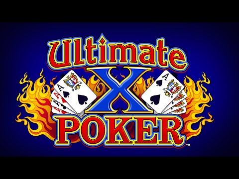 How To Play Ultimate X Video Poker - The Ultimate Guide