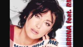 SABRINA SALERNO FEAT RMN YOU AND ME (TAKE THE BLAME) 2002.wmv
