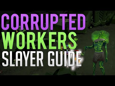 Corrupted Worker Slayer guide | Runescape 3