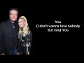 Blake Shelton Ft Gwen Stefani Nobody But You LYRICS