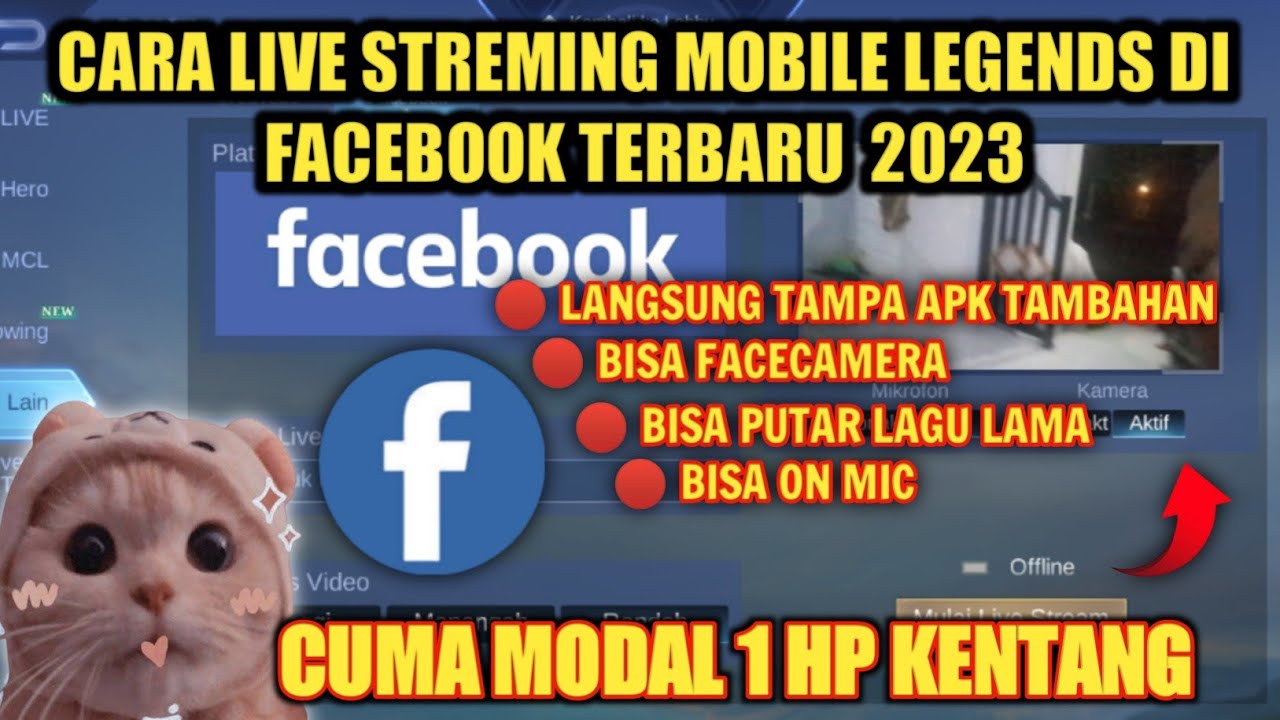 Cara Live Streaming Mobile Legends facebook Pakai 1 HP Kentang