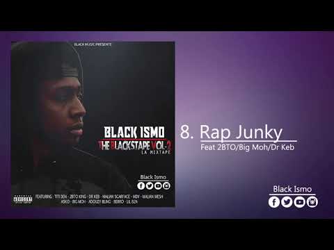 Black Ismo Feat 2bto King x Big Moh x Dr Keb - Rap Junky rmx (Prod By Rafser)