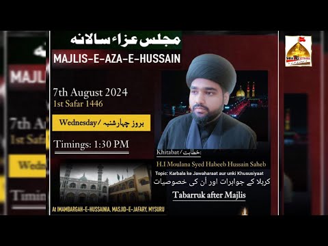 🔴Live Majlis e Aza e Hussain 1st Safar 1446 by Late Mirza Iqtedar Hussain Saheb & Sons
