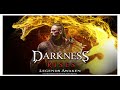DARKNESS RISES - Trải nghiệm game đồ hoạ khủng, siêu đẹp