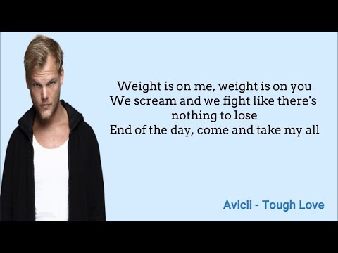 Avicii - Tough Love (Lyrics) ft. Agnes & Vargas & Lagola