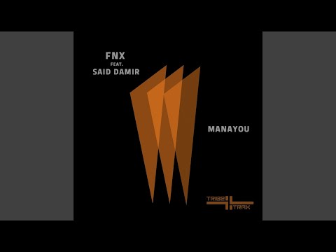 Manayou (feat. Said Damir) (FnX ADA Remix)