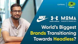 Why Are Some of The World’s Biggest Brands Transitioning Towards Headless? | Salesforce