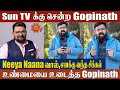 Gopinath Gets Emotional Announces End Of Neeya Naana New Beginning On Sun TV Vijay TV