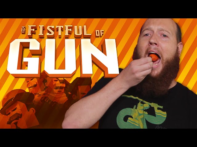 A Fistful of Gun