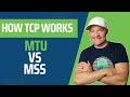 How TCP Works - MTU vs MSS