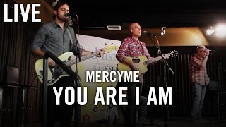 MercyMe &quot;You Are I Am&quot; LIVE at KSBJ Radio