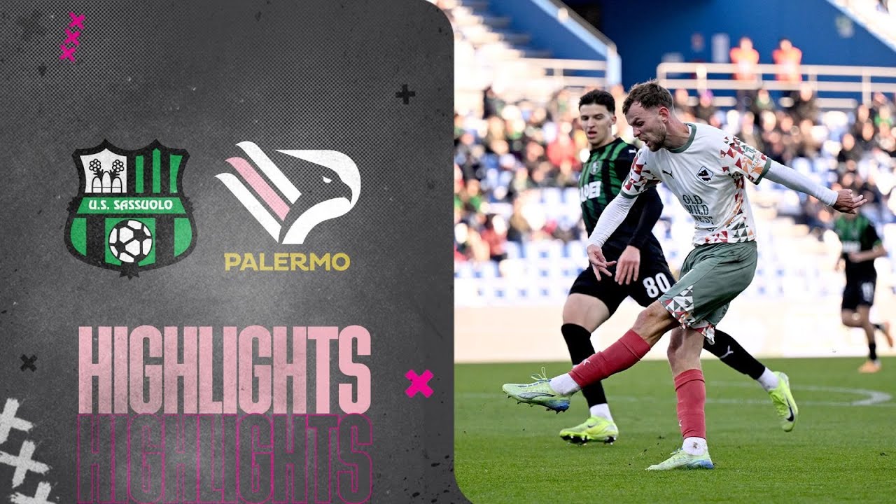 Sassuolo-Palermo 2-1: gli highlights del match contro la capolista di Serie B
