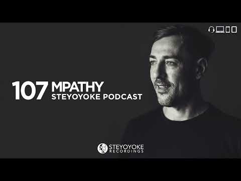 MPathy - Steyoyoke Podcast #107