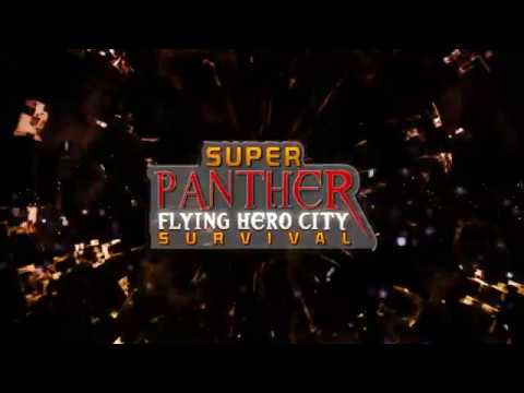 Super Panther Flying Hero City Survival Video