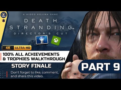 Death Stranding The Director's Cut 100% Platinum Walkthrough PART 9 Story Finale