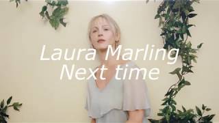 Laura Marling - Next time │Trad. Español│