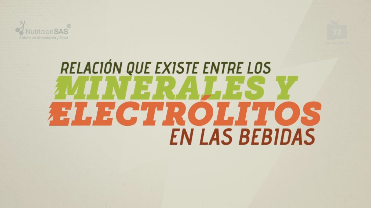 Minerales y Electrolitos