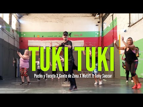 TUKI TUKI - Pucho y Tucutu X Gente de Zona X Motiff ft Tony Succar / DANCE FITNESS