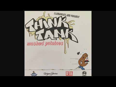 Llamabeats And Parable - Think Tank: Mashed Potatoes (2010)
