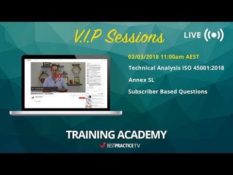V.I.P Live Session - 02/03/2018 Technical Analysis ISO 45001 | TRAINING ACADEMY