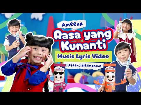 Rasa yang Kunanti ft. Ameena (Brand Ambassador Cimory Yogurt) - Music Lyric Video