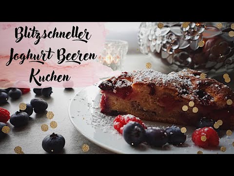 Blitzrezept Joghurt Beeren Kuchen, Für Faule, Backanfänger und Gourmets