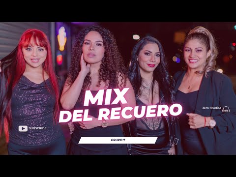 Mix Del Recuerdo | Grupo 7 - Vida, Olvidate de Mí, Vagabundo Borracho y Loco, Llorarás Mañana