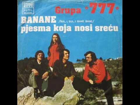 Grupa 777 - Banane (pjesma koja donosi srecu)