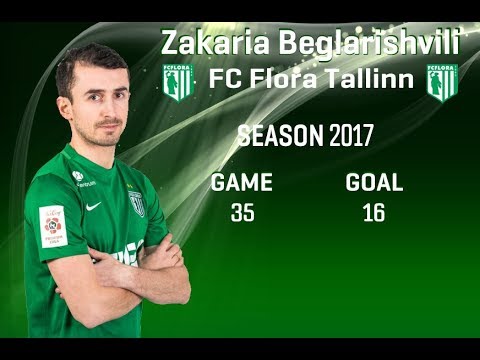 Zakaria Beglarishvili / FC Flora Tallinn / GOALS 2017