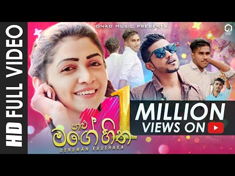 Palu Mage Hitha ( Full Song ) @Denuwankaushaka Ft Shivon | Sinhala Songs 2021